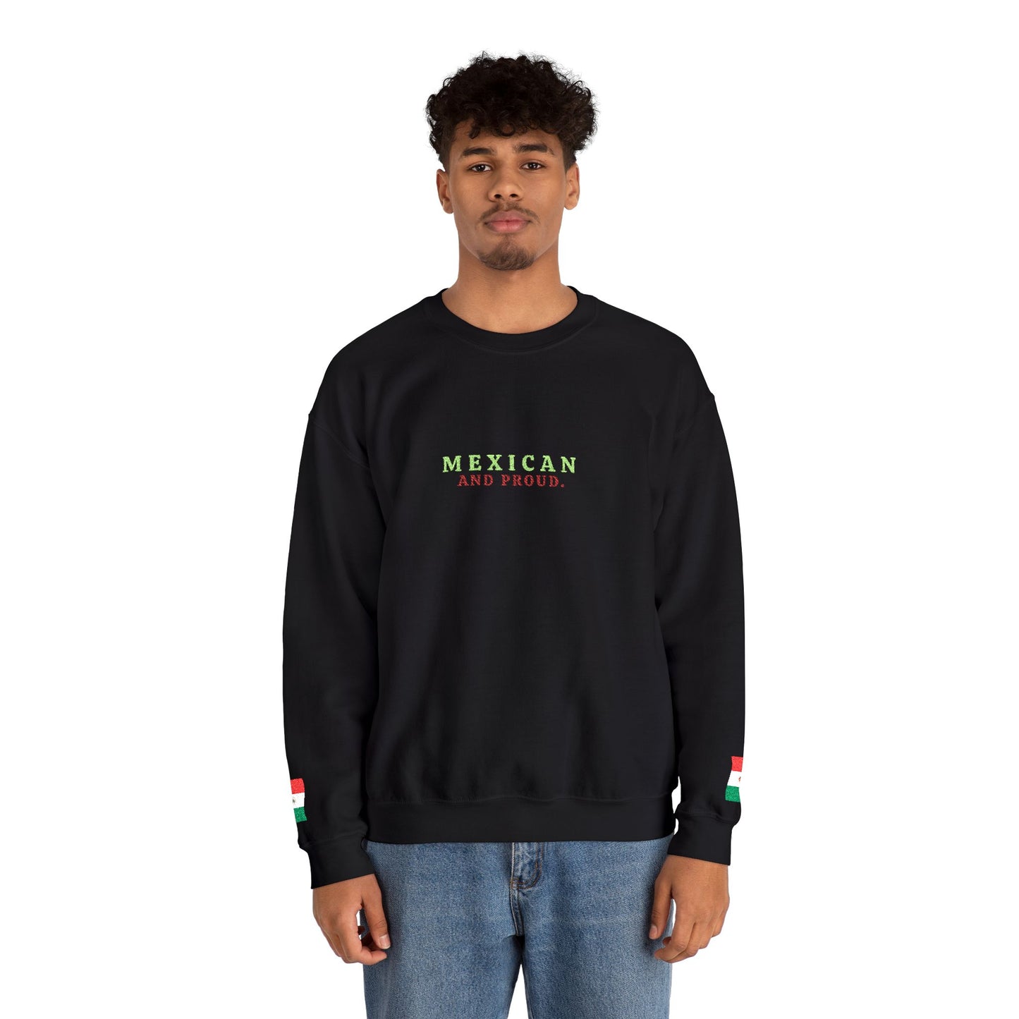 Mexican and Proud. 🇲🇽 — Cozy Sweatshirt