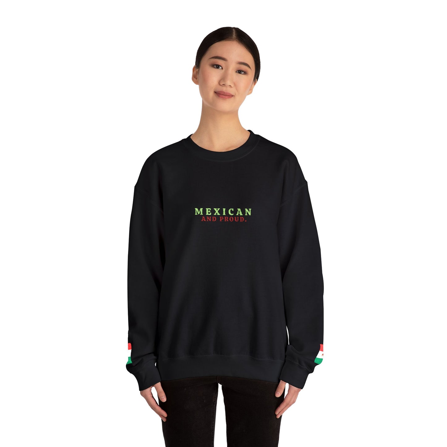 Mexican and Proud. 🇲🇽 — Cozy Sweatshirt