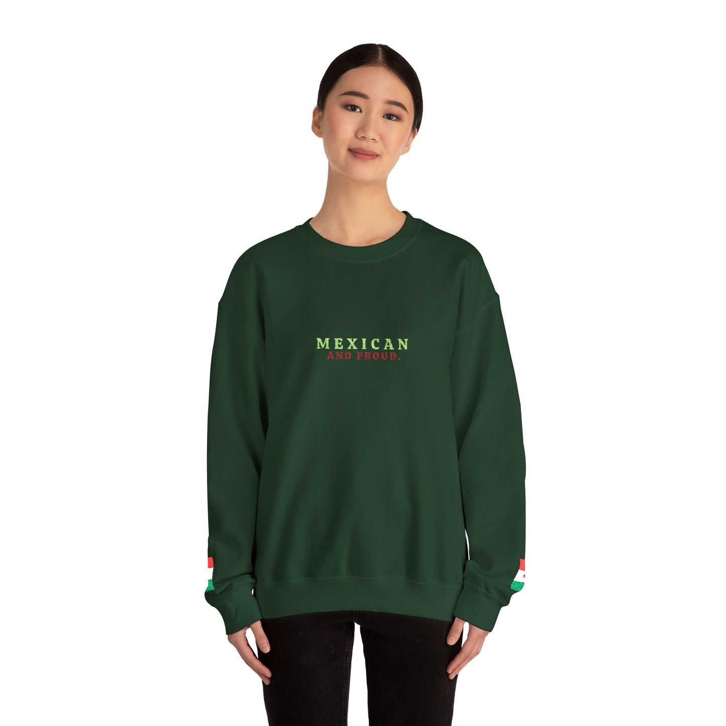 Mexican and Proud. 🇲🇽 — Cozy Sweatshirt
