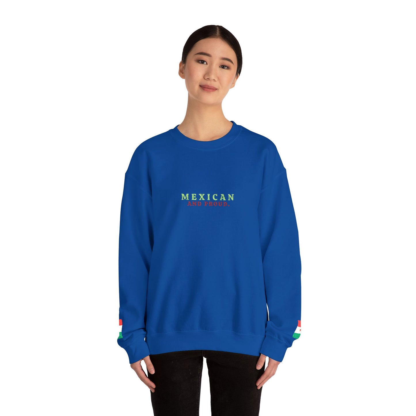 Mexican and Proud. 🇲🇽 — Cozy Sweatshirt